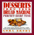 Desserts from your Bread Machine
