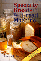 Specialty Breads in your Bread Machine