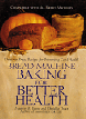 Bread Machine Baking for Better Health